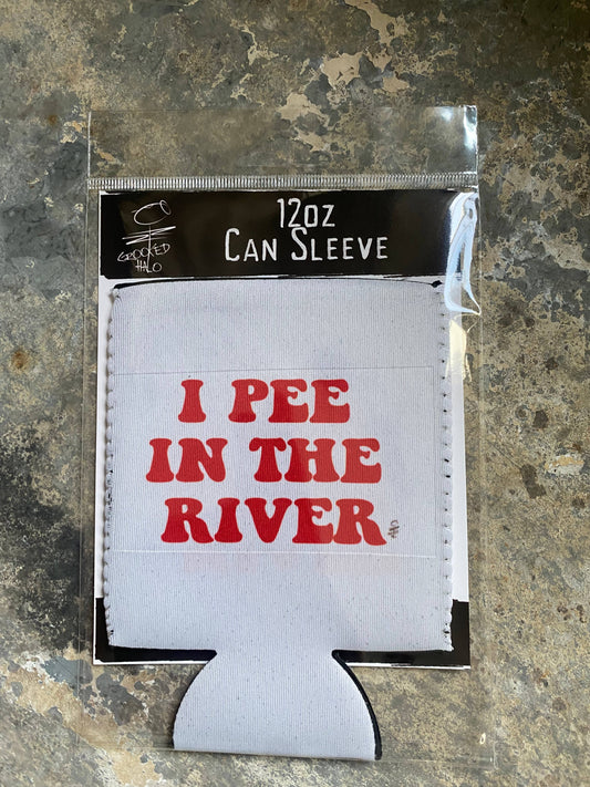Pee in the River Neoprene Can Sleeve