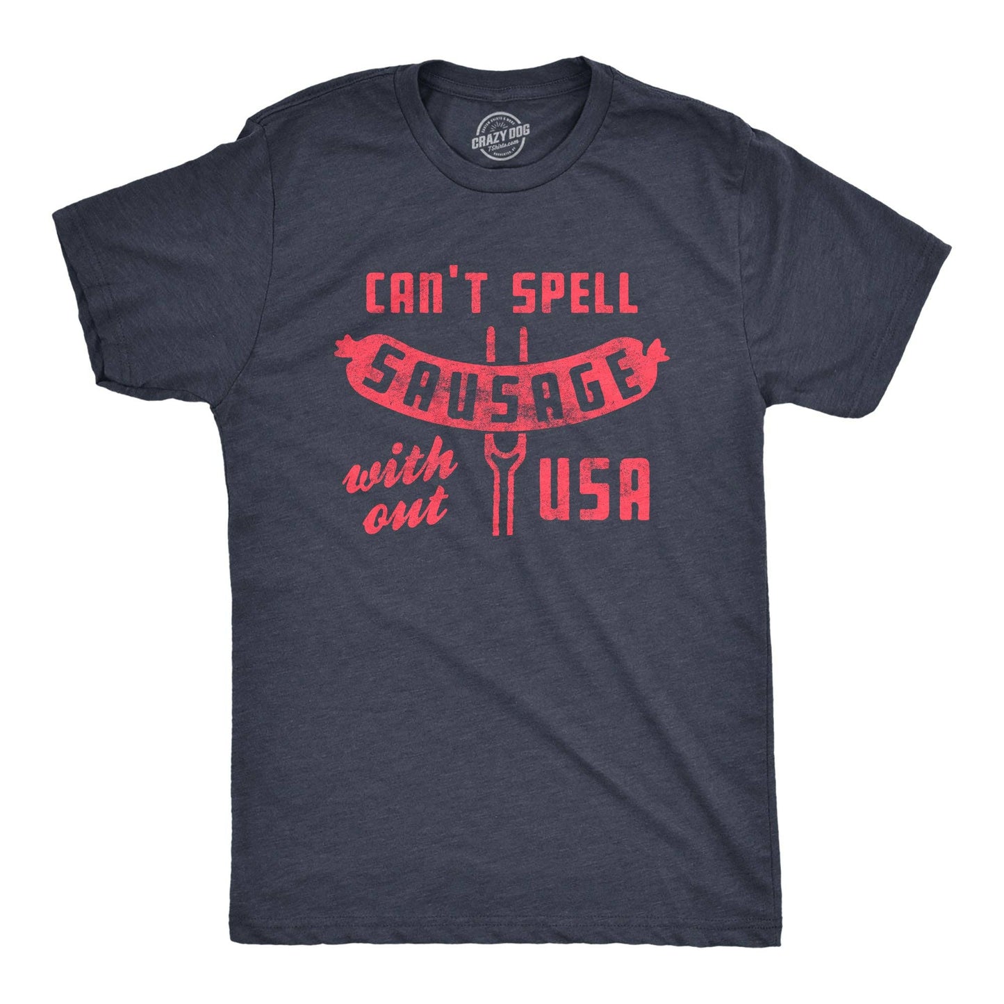Can't Spell Sausage Without USA Tee