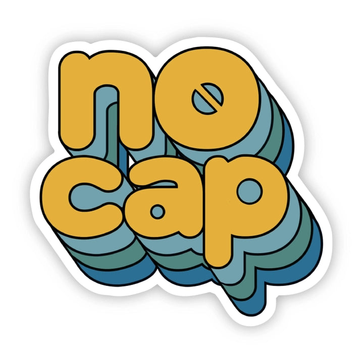 No Cap Sticker