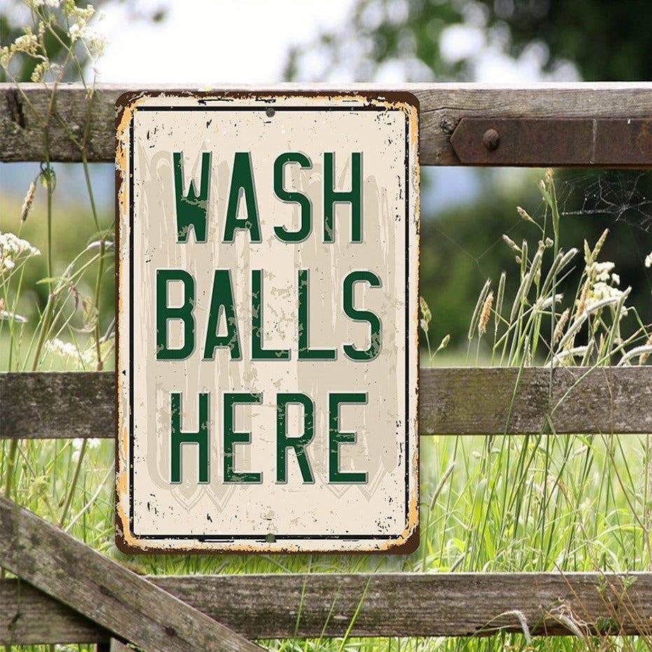 Wash Balls Here Golf Sign - Metal Sign